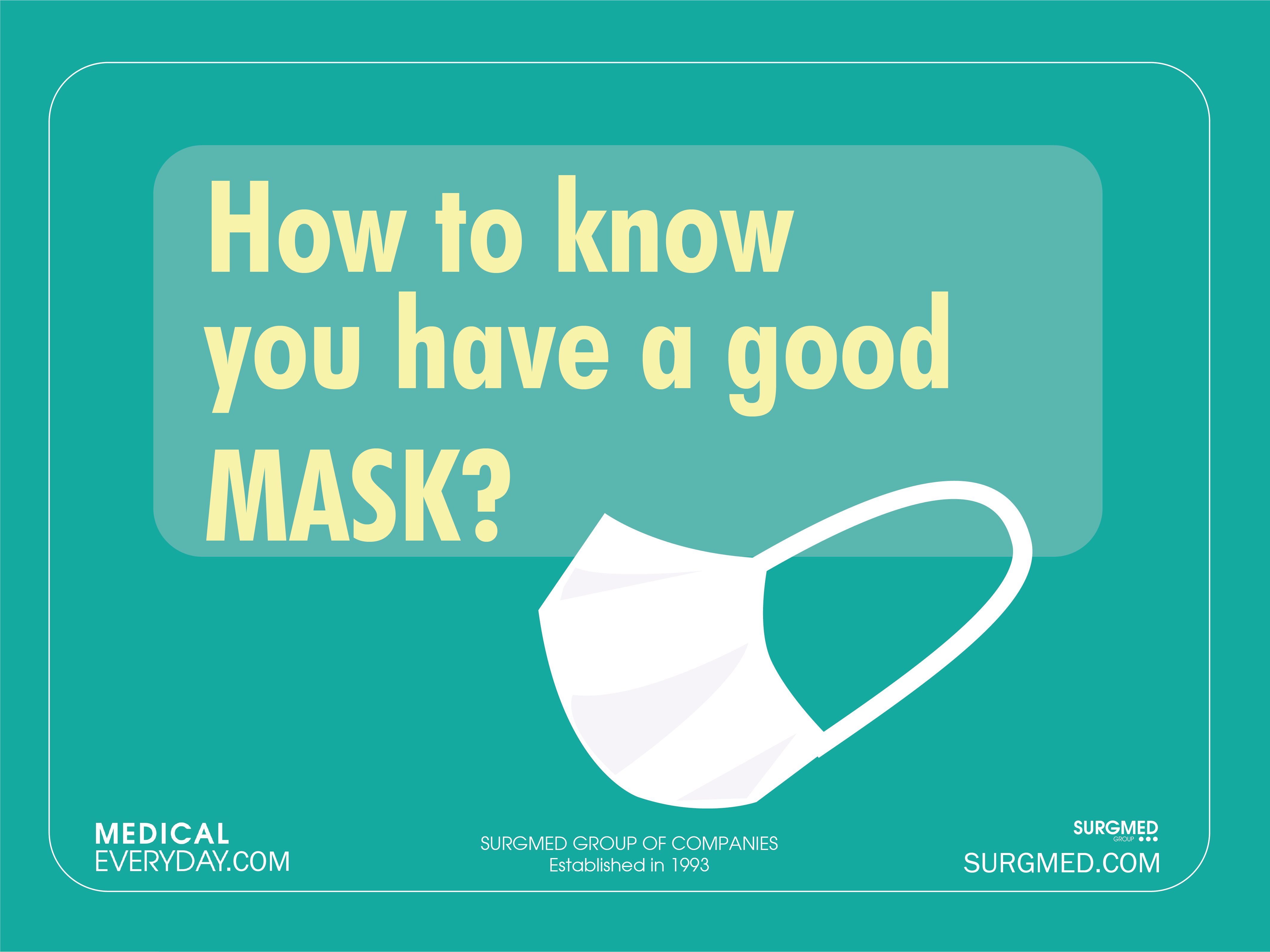 How to know you have a good mask? – Medicaleveryday.com